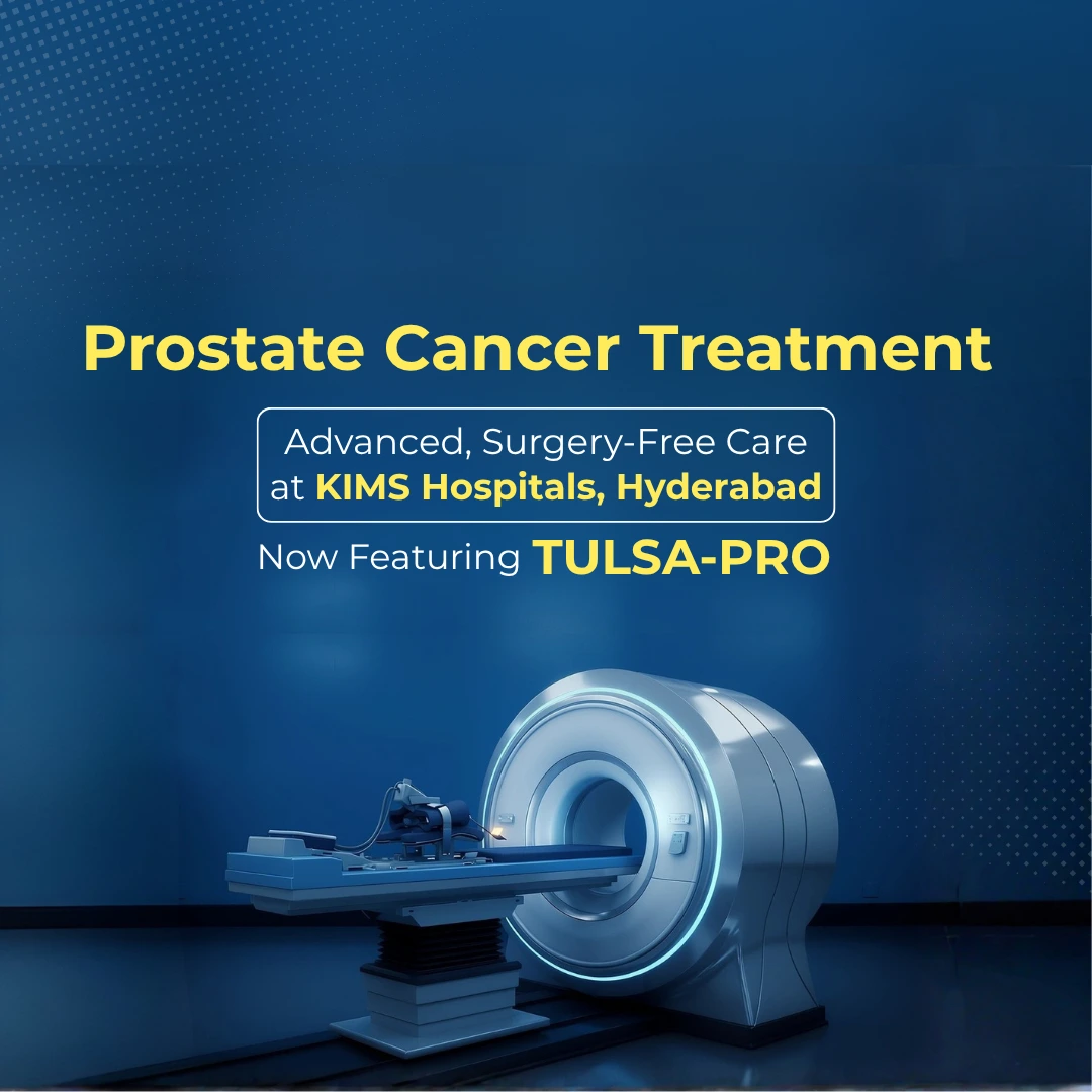 TULSA-PRO minimally invasive prostate cancer treatment in Hyderabad